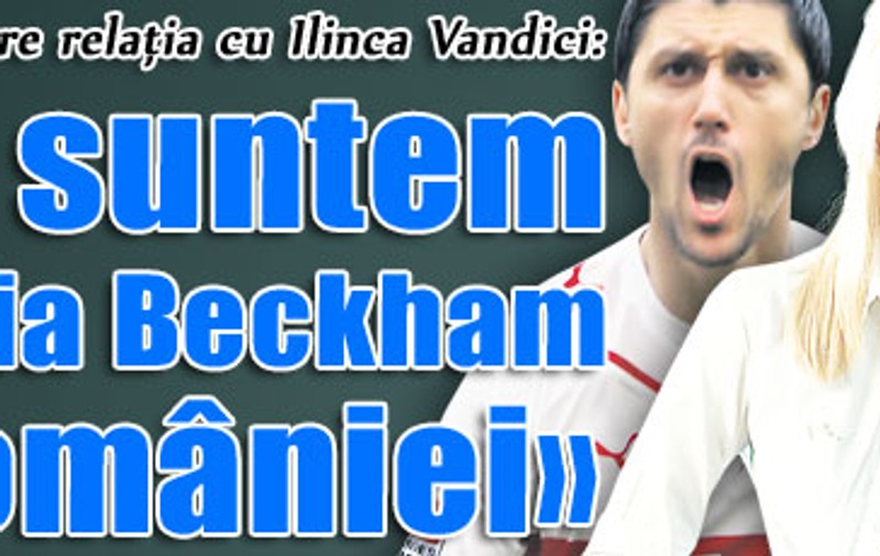 Marica, despre relaţia cu Ilinca Vandici: «Nu suntem familia Beckham a României»