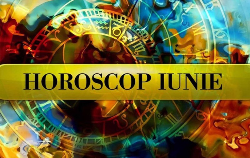 Horoscopul din luna iunie 2023