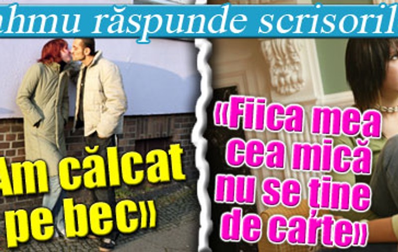 Bahmu îţi răspunde | «Am călcat pe bec» / «Fiica mea cea mică nu se ţine de carte»