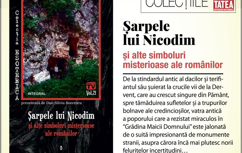 RECOMANDARE DE CARTE: Șarpele lui Nicodim și alte simboluri misterioase ale românilor