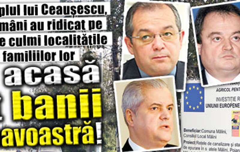 La ei acasă sunt banii dumneavoastră!
