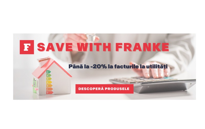 În campania Save With Franke,  ai reduceri, economisești bani și ai grijă și de Planetă