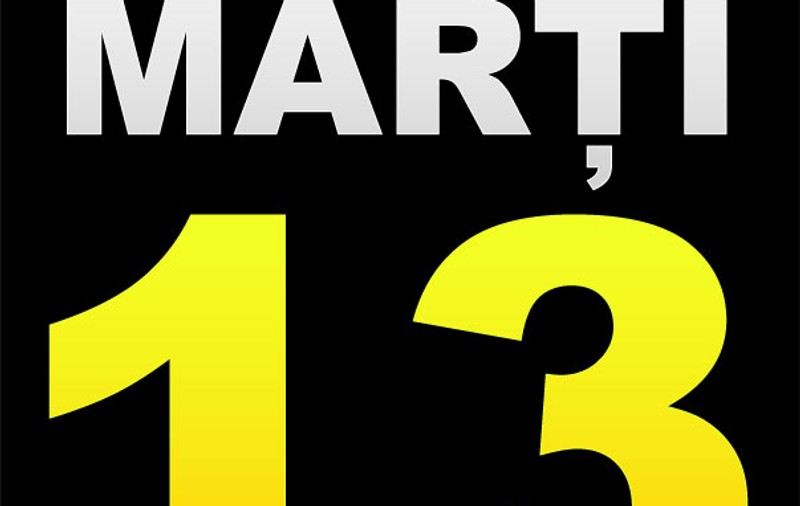 MARȚI 13, ziua cu 3 CEASURI RELE! De ce ne temem de ea?
