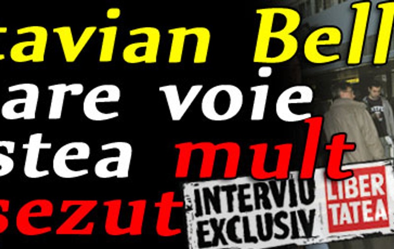 Exclusiv Libertatea / Bellu: "M-au operat la 5 dimineaţa"