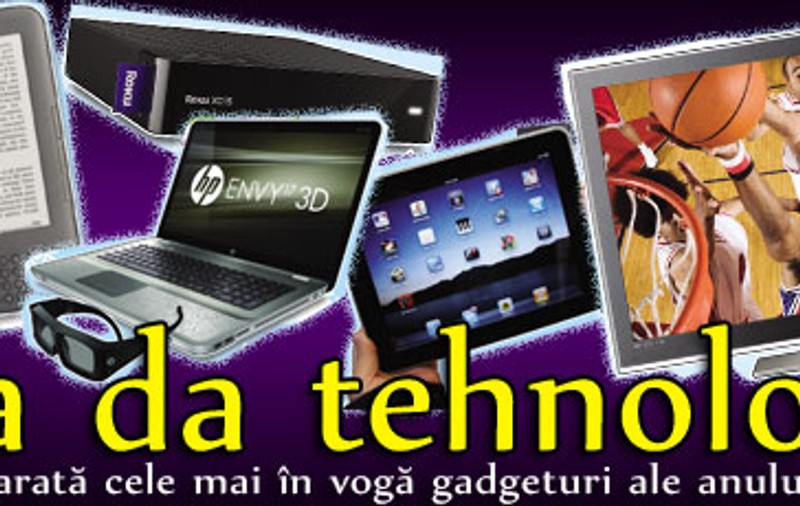 Asta da tehnologie! Libertatea îţi arată cele mai în vogă gadgeturi ale anului