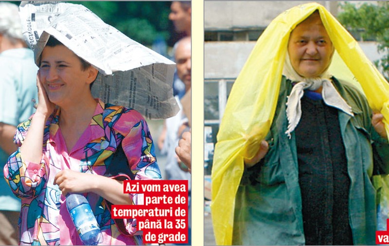 Azi murim de cald, mâine plouă...