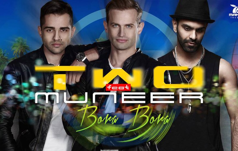 TWO lansează o nouă variantă a piesei Bora Bora, alături de Muneer! AUDIO