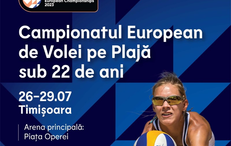 Săptâmâna viitoare debutează la Timișoara Campionatul European de Volei pe plajă U22