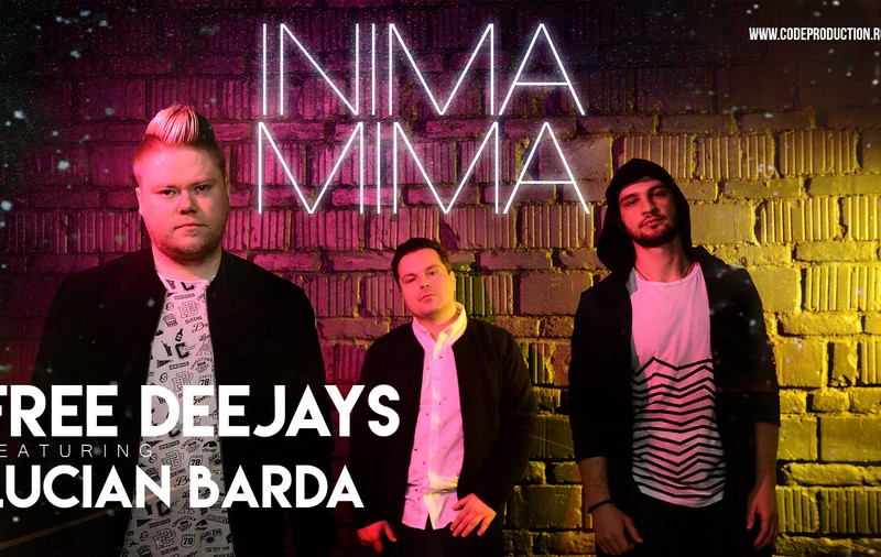 Exclusivitate Libertatea.ro. Free Deejays si Lucian Barda lanseaza "Inima mima", o piesa catchy rupta din realitate.