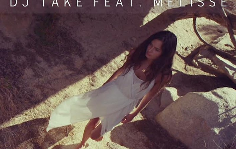 PREMIERĂ LIBERTATEA.RO | DJ Take si Melisse - “Calling My Name"