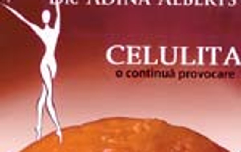 'Celulita, o continua provocare'