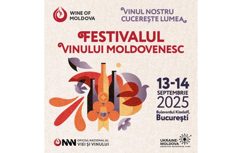 Cele mai apreciate crame din Republica Moldova aduc la București vinuri, spumante și vin ars, la cea de-a cincea ediție a Festivalului Vinului Moldovenesc