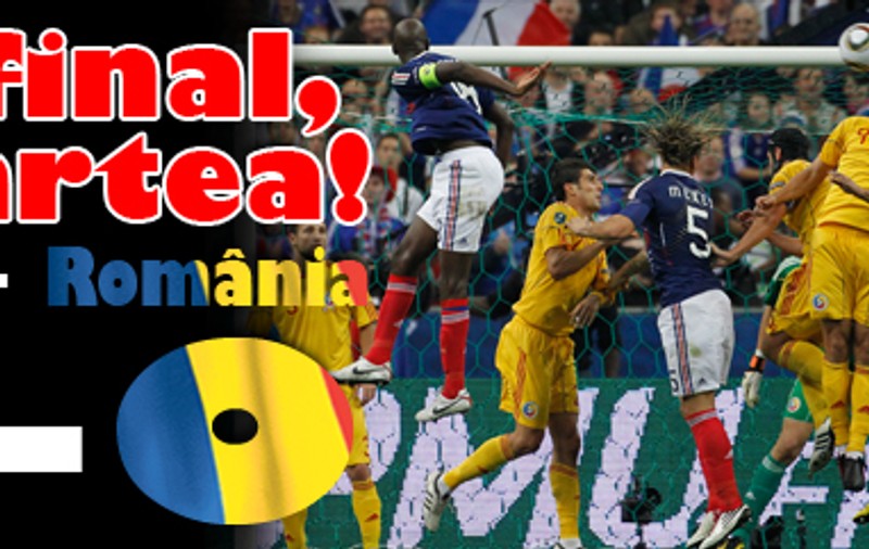 Foto | În final, moartea! Franţa - România 2-0