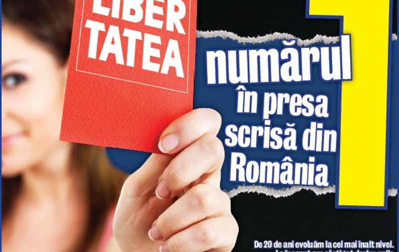 LIBERTATEA - numărul 1 în presa scrisă din România
