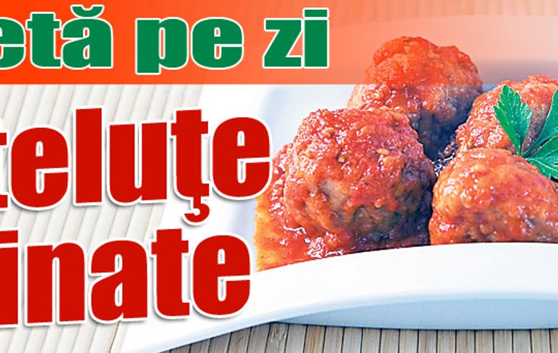 Reţeta zilei - Chifteluţe marinate