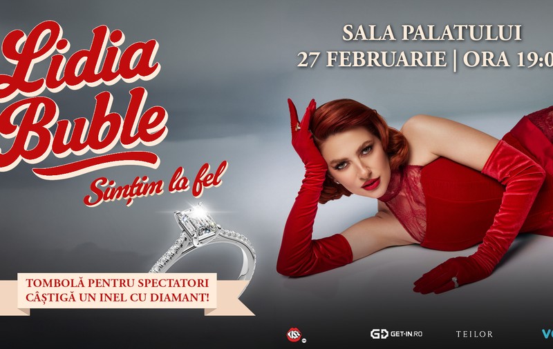 Lidia Buble te invită la cel mai grandios eveniment din cariera sa, pe scena Sala Palatului