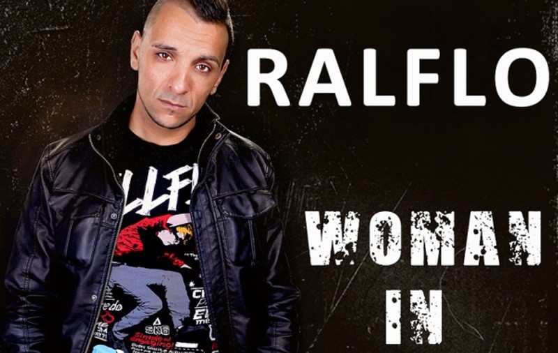 Ralflo lansează primul său single - ”Woman in love”