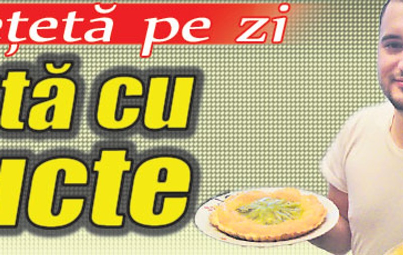 O reţetă pe zi - Tartă cu fructe