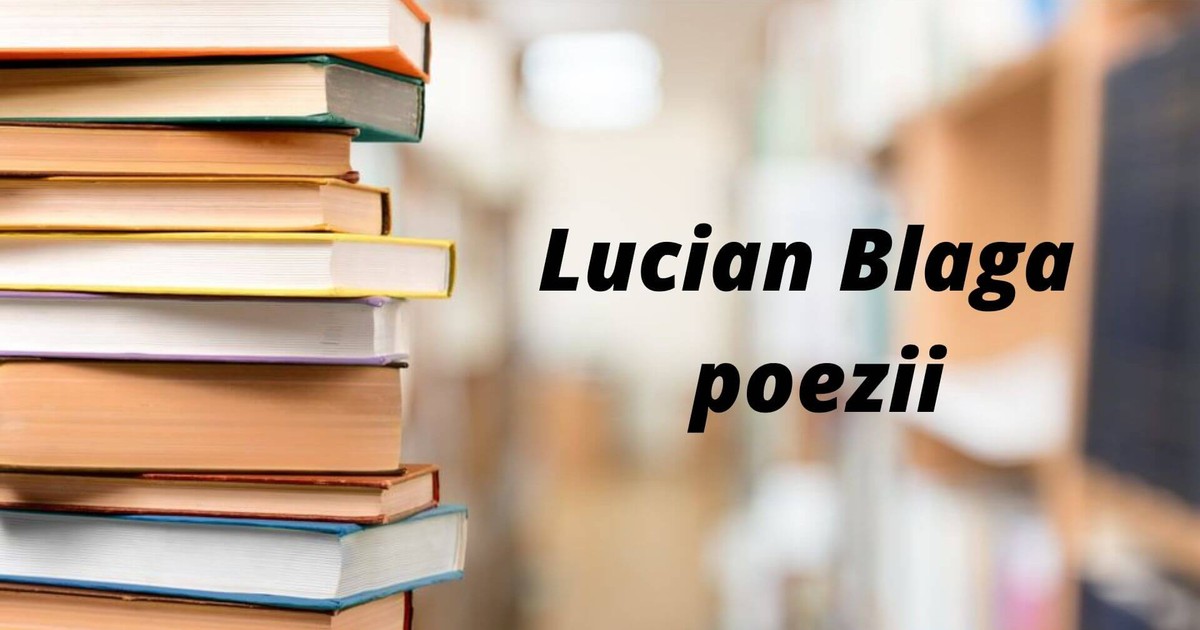 Lucian Blaga poezii