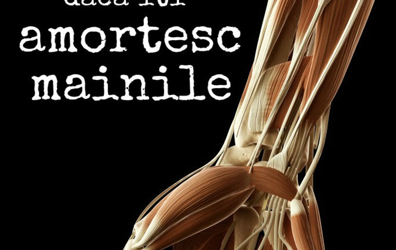 De ce îţi amorţesc mâinile şi picioarele