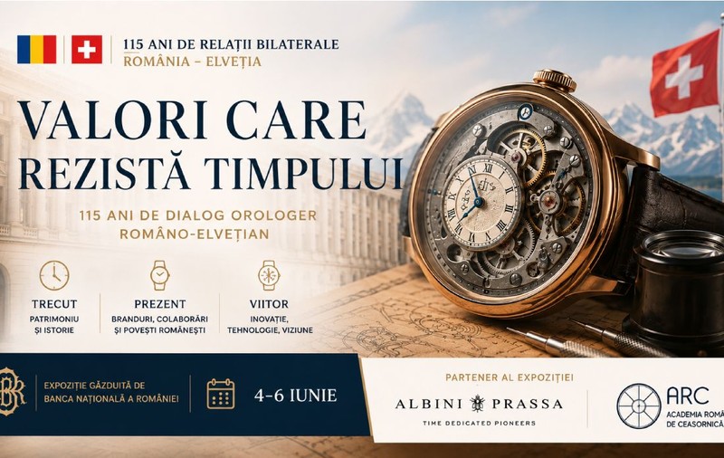Expoziția „Valori care rezistă timpului” de la BNR: Albini Prassa aduce în prim-plan 115 ani de relații România–Elveția prin orologerie