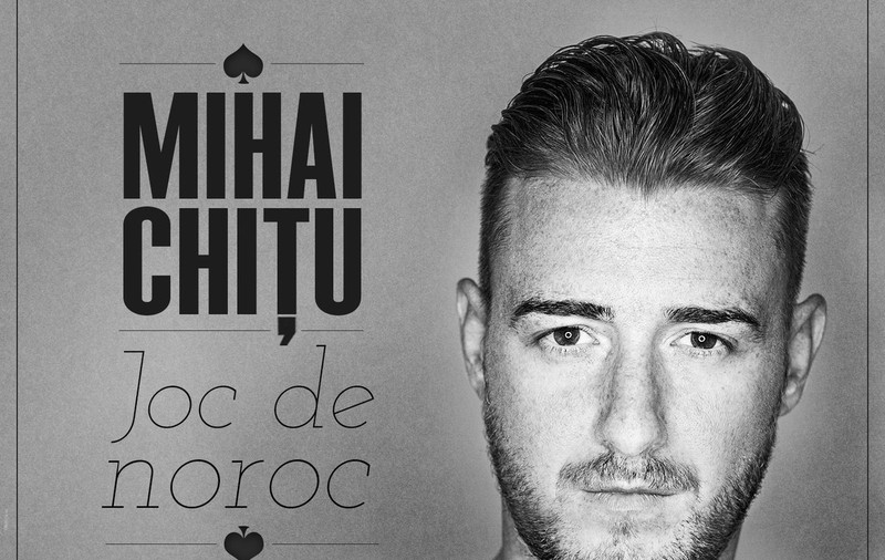 PREMIERĂ LIBERTATEA.RO | Mihai Chițu lansează noul său single, "Joc de noroc"