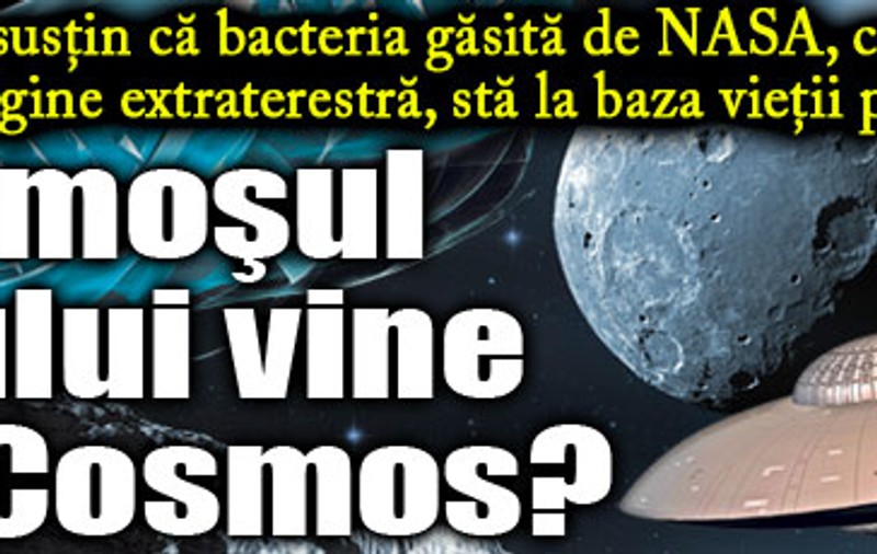 Strămoşul omului vine din Cosmos?
