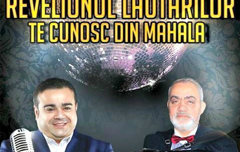 Revelionul cu tematică al lăutarilor și al maneliștilor. Nu e ”Te cunosc de undeva”,  ci ”Te cunosc din mahala!”