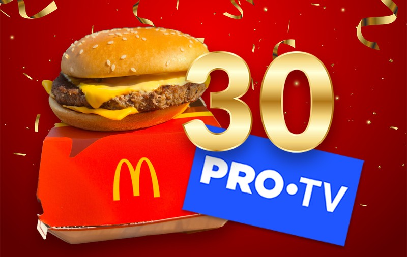 30 de ani de hamburgeri și spectacol. 30 de ani de McDonald și PRO TV