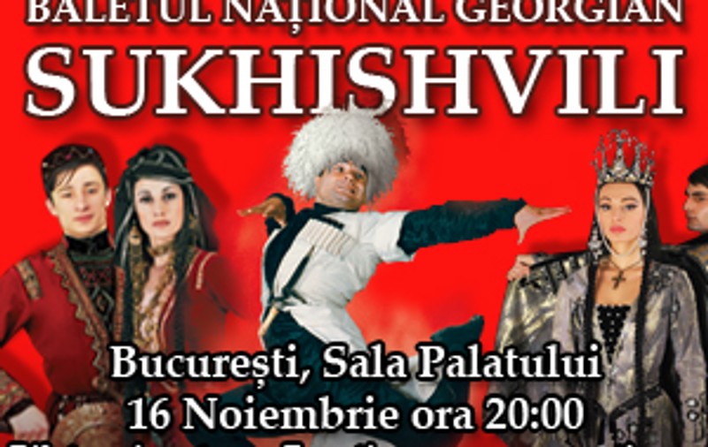 Minunea Georgiei, Baletul Naţional Georgian "SUKHISHVILI", pentru prima dată în România