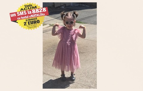 Natalia suferă de retinoblastom bilateral, o formă rară și agresivă de cancer ocular infantil, și are nevoie de o proteză oculară. Pentru dispozitivul medical, dar și pentru tratamente, fetița de 2,7 ani are nevoie de 8.000 de euro