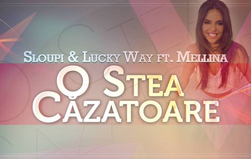 PREMIERĂ LIBERTATEA.RO | MELLINA colaborează cu Sloupi & Lucky Way , pentru piesa "O stea căzătoare"! AUDIO