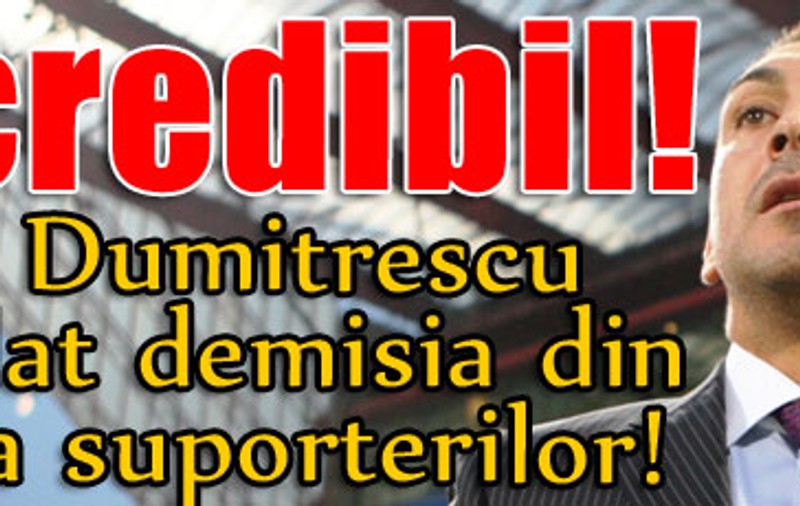Incredibil! Ilie Dumitrescu şi-a dat demisia din cauza suporterilor! 