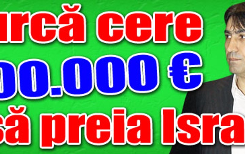 Piţurcă cere 1.000.000 € ca să preia Israelul