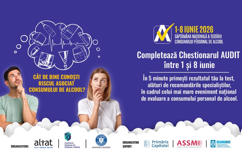 Săptămâna Naţională a Testării AUDIT, cel mai mare eveniment de evaluare a consumului de alcool, revine în toată țara, între 1-8 iunie 2026