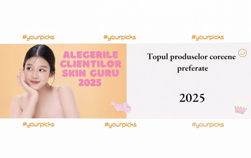 Alegerile clienților SkinGuru 2025 – produsele care au câștigat încrederea comunității