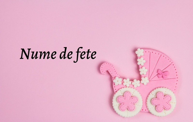 Nume de fete - care sunt cele mai frumoase nume pentru fetițe