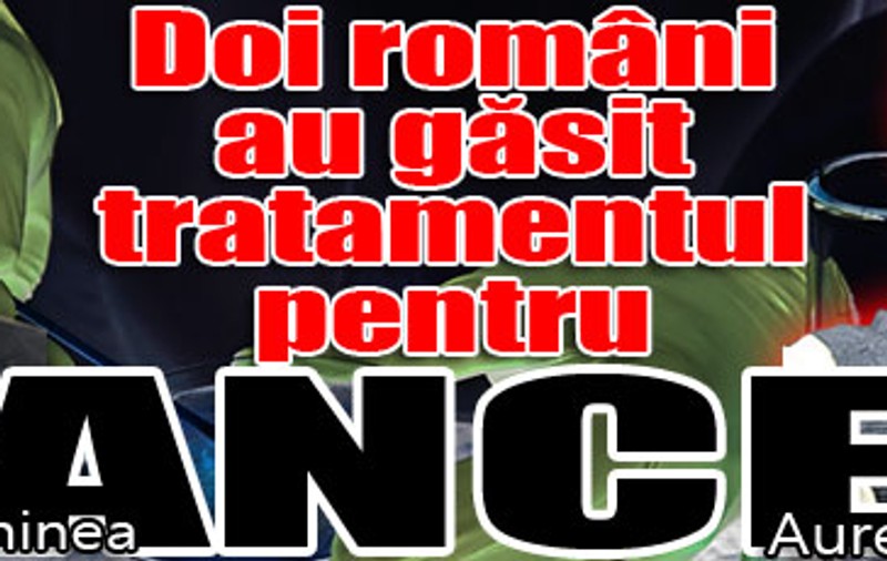 Doi români au găsit tratamentul pentru cancer