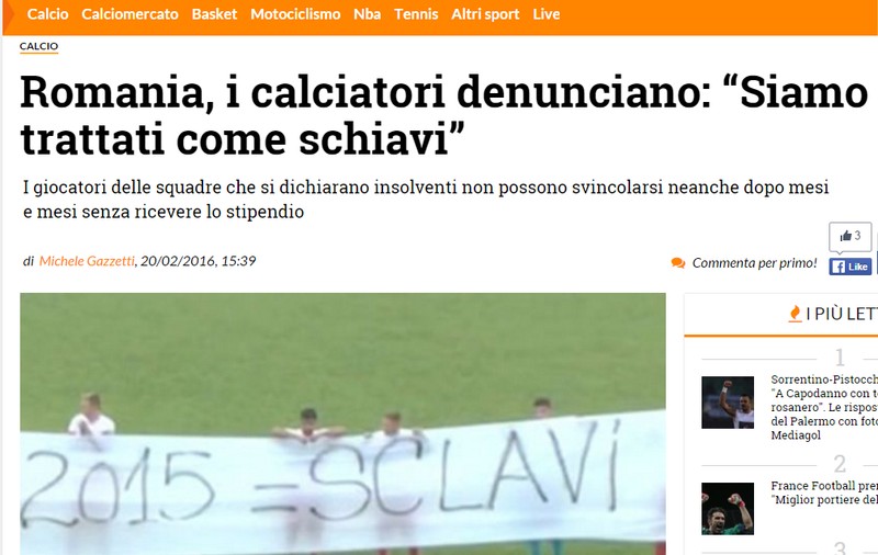 Sclavia din România, celebră și-n Italia! ^Sindicatul mondial al fotbaliștilor profesioniști (FIFPro) trage un semnal de alarmă, referitor la situația de la noi