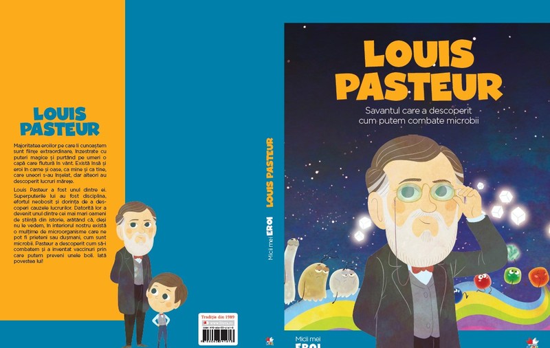 ”Micii mei eroi” - Louis Pasteur | RECOMANDARE DE CARTE