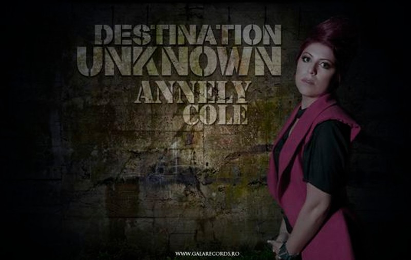 PREMIERĂ LIBERTATEA.RO | Noul single ANNELY COLE - "DESTINATION UNKNOWN"