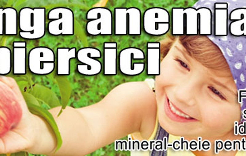Alungă anemia cu piersici