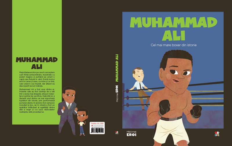 Muhammad Ali - Cel mai mare boxer din istorie |Colecția Micii Mei Eroi