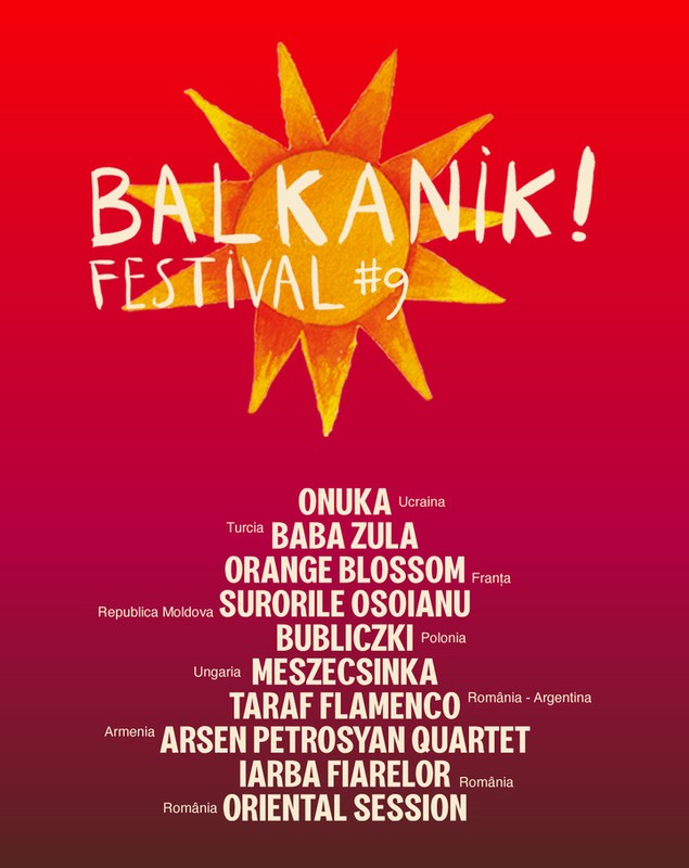 Balkanik Festival – trei zile și nopți de muzică, bucurie și descoperiri la Grădina Uranus, între 9 și 11 septembrie
