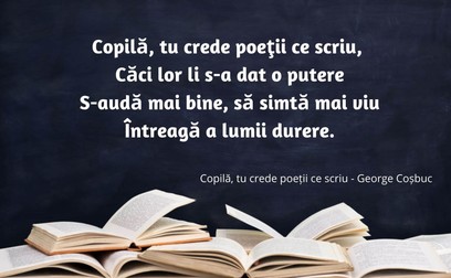 Copilă, tu crede poeții ce scriu