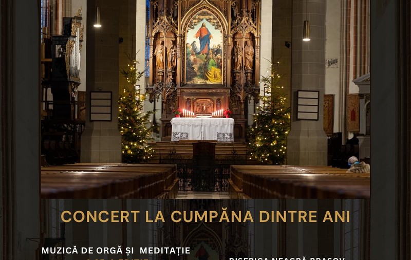 „La cumpăna dintre ani”, concert de muzică de orgă la Biserica Neagră din Brașov
