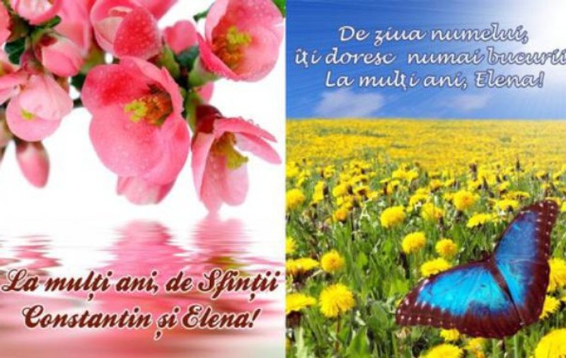 Sfinţii Constantin şi Elena. Mesaje şi felicitări pentru sărbătoriţi