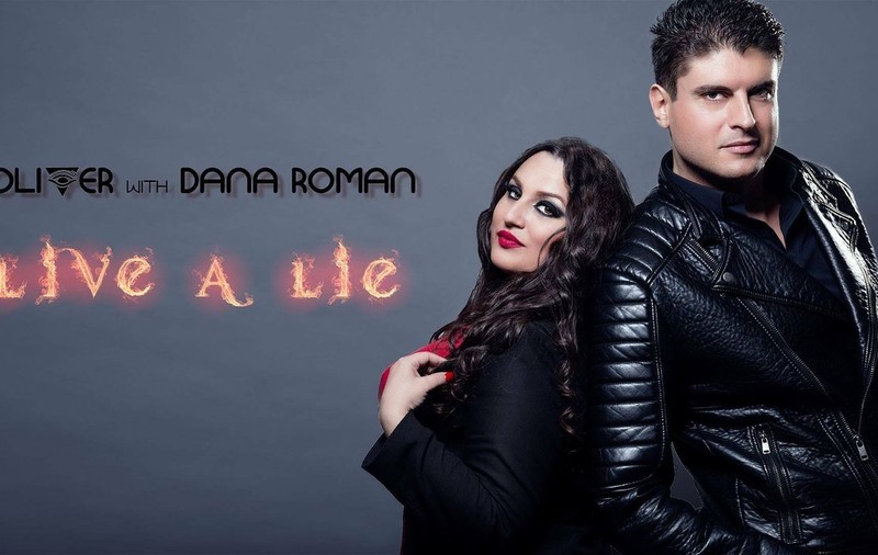 PREMIERĂ LIBERTATEA.RO | Dana Roman şi Oliver Popa au lansat piesa "Live a Lie"