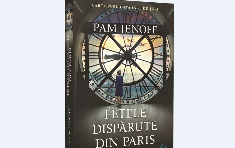 ”Fetele dispărute din Paris”, de Pam Jenoff | RECOMANDARE DE CARTE