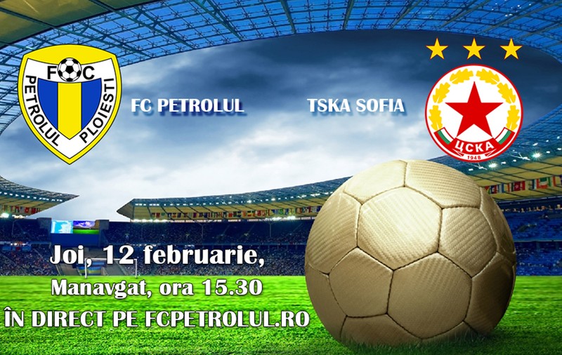 Petrolul Ploiești - ȚSKA Sofia 0-1. Cu Geraldo titular, ”lupii” pierd și ultimul amical din Antalya!